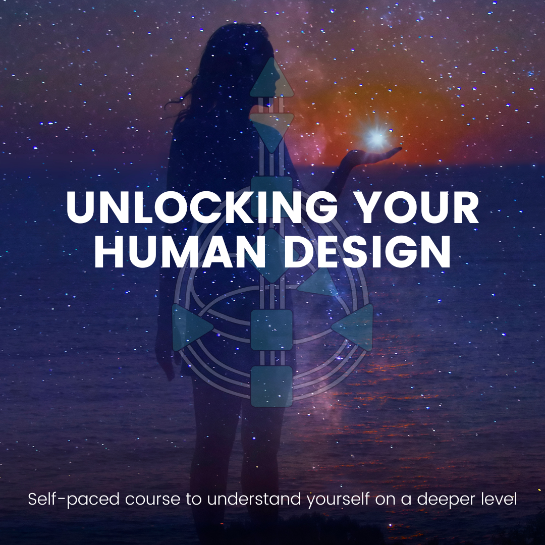 Unlocking Your Human Design