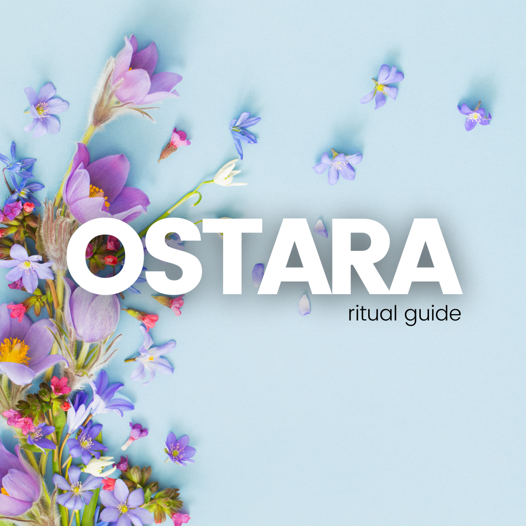 Ostara Ritual Guide