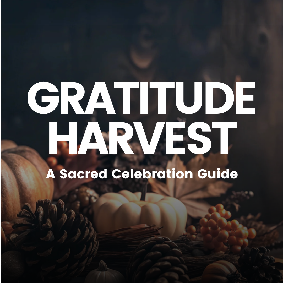 Gratitude Harvest Guide